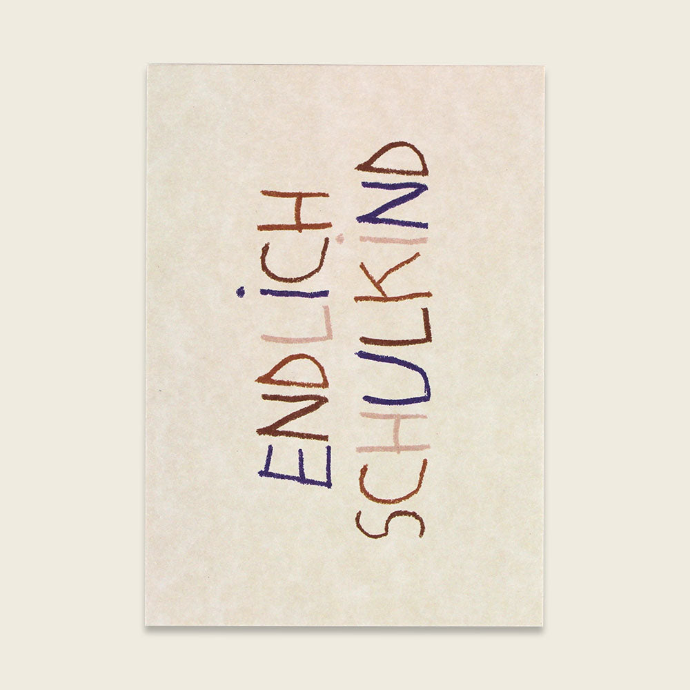 1247_PK_EndlichSchulkind_beige_bunteSchrift_1000x1000